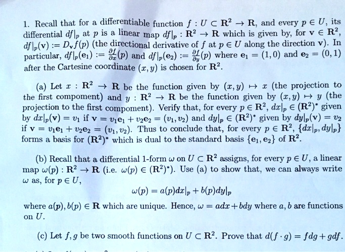 Solved Recall That For A Differentiable Function F U A R R And Every P A U Its Differential Dflp At P Is A Linear Map Dflp R 7 R Which Is