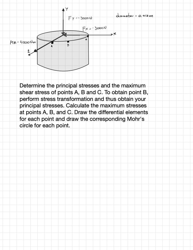 SOLVED: Determine the principal stresses and the maximum shear stress ...