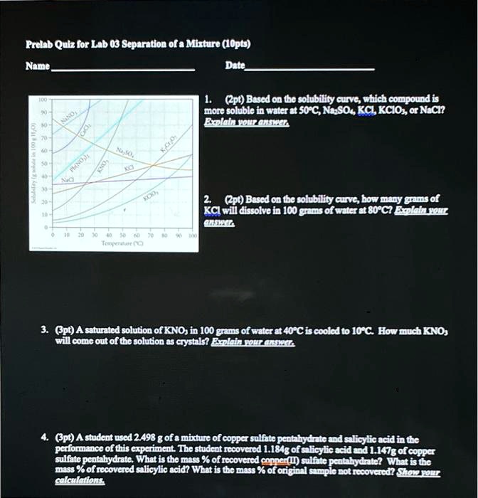 SOLVED Prelab Quiz for Lab 03 Separation of a Mixture (10 pts) Name