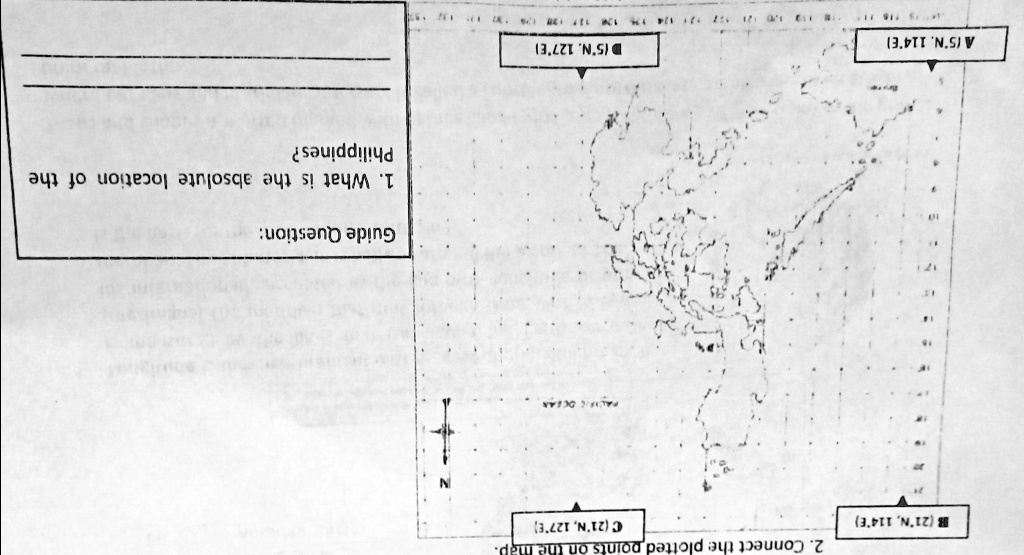 SOLVED: ACTIVITY 2: LOCATION OF THE PHILIPPINES Objectives: After ...