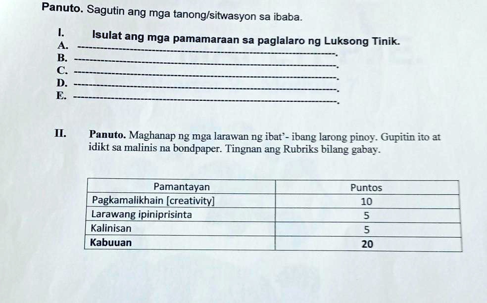 Solved Panuto Sagutin Ang Mga Tanongsitwasyon Sa Ibabaisulat Ang Mga Pamamaraan Sa Paglalaro