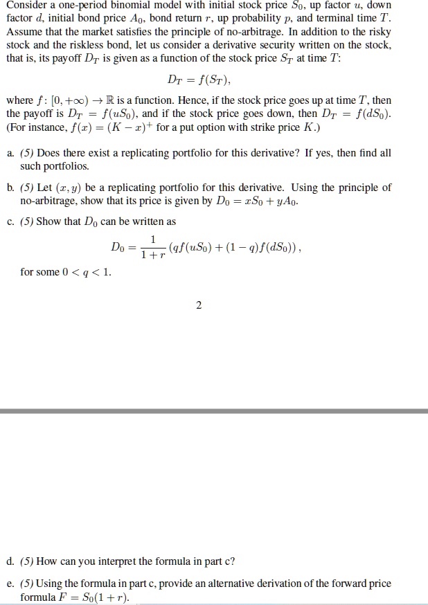 SOLVED: Consider a one-period binomial model with an initial stock ...