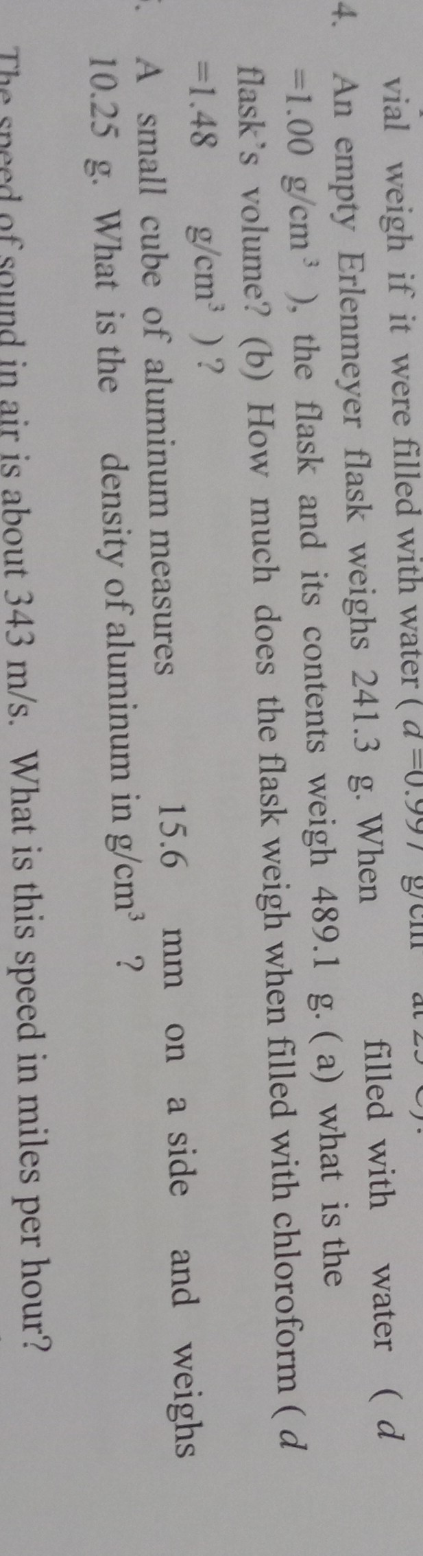 SOLVED 4. An empty Erlenmeyer flask weighs 241.3 g. When filled with