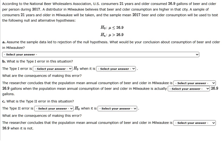 SOLVED According to the National Beer Wholesalers Association, U.S