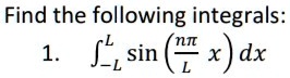 find the following integrals fllsin dx 86882
