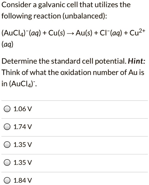 SOLVED Consider a galvanic cell that utilizes the following reaction
