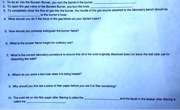 pre lab questions 1 to let air into the bunsen burneryou turn the ...