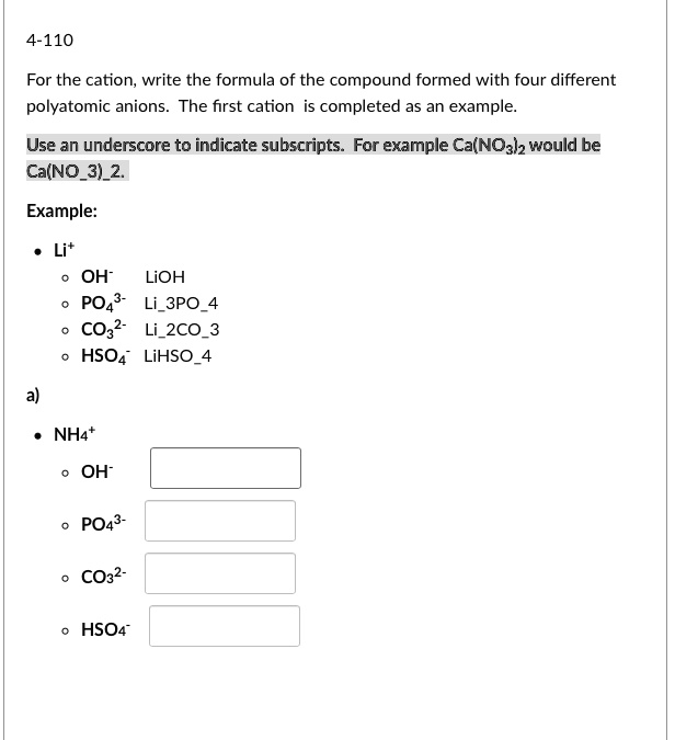 SOLVED: 4-110 For the cation; write the formula of the compound formed ...