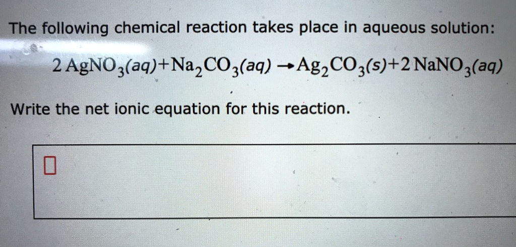 SOLVED: The following chemical reaction takes place in aqueous solution ...