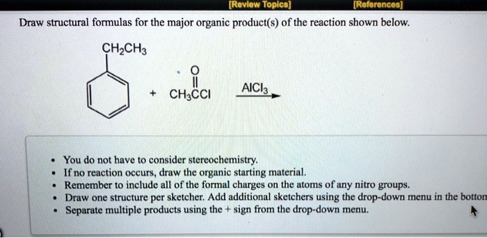SOLVED: [Roviow Topics] [References] Draw structural formulas for the ...