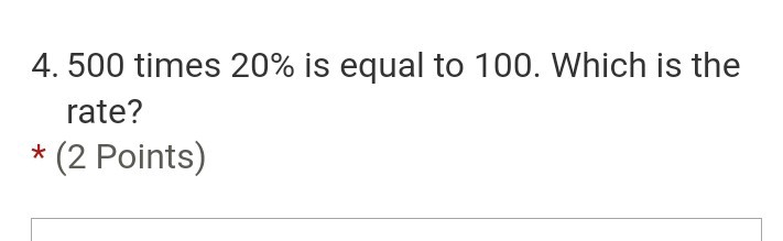 SOLVED 4 500 Times 20 Is Equal To 100 Which Is The Rate 2 Points solved-4-500-times-20-is-equal-to-100-which-is-the-rate-2-points