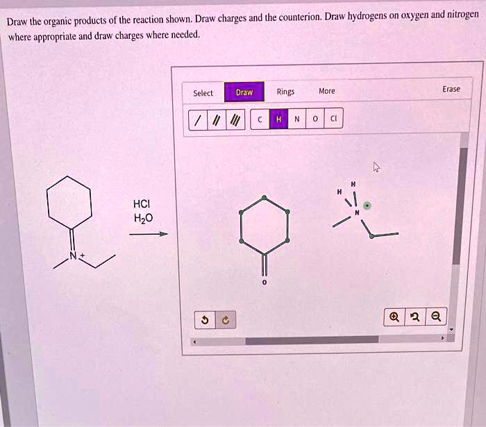 SOLVED Draw the organic products of the reaction shown. Draw charges
