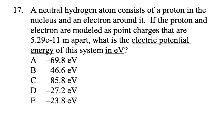 Solved:17. A Neutral Hydrogen Atom Consists Of A Proton In The Nucleus 