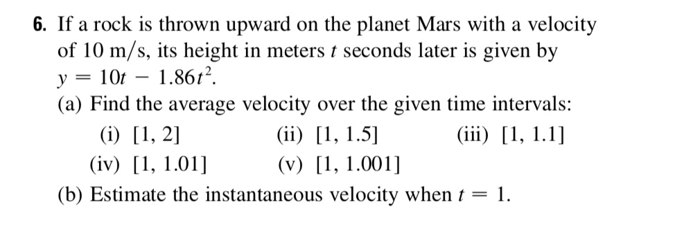 SOLVED: 6 If a rock is thrown upward on the planet Mars with a velocity