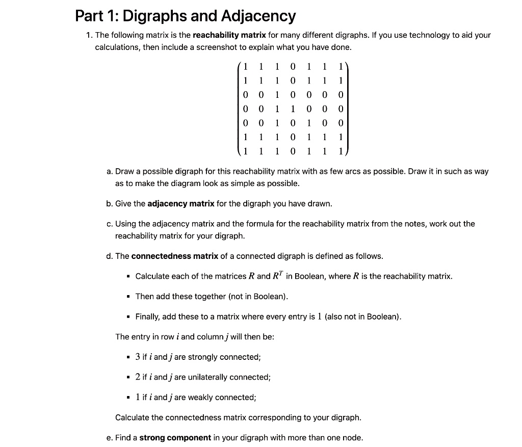 part 1 digraphs and adjacency the following matrix is the reachability ...