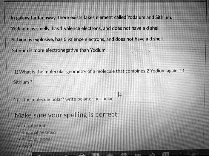 700px x 525px - SOLVED: Inigalaxyifar far away; there exists fakes element called Yodaium  and Sithium Modaium;is smelly has 1 valence electrons and does not have a d  shell ISithium is explosive, has 6 valence electrons