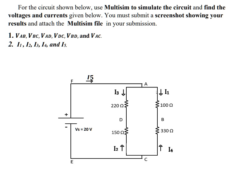 SOLVED: For The Circuit Shown Below, Use Multisim To Simulate The ...