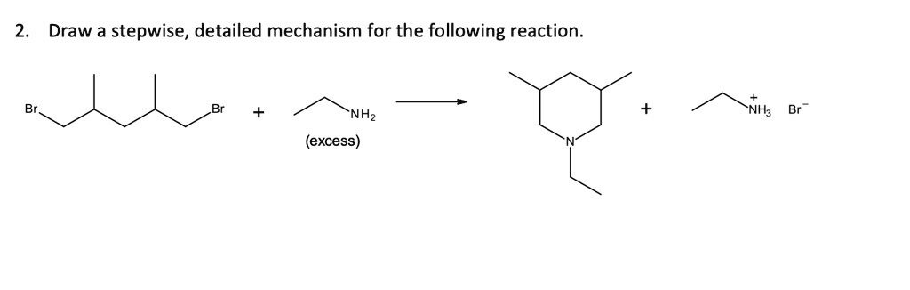 SOLVED Draw A Stepwise Detailed Mechanism For The Following Reaction solved-draw-a-stepwise-detailed-mechanism-for-the-following-reaction