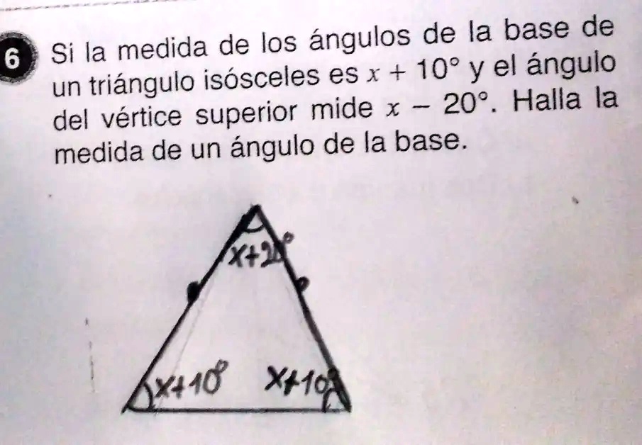 6 Si la medida de los ángulos de la base de un triángulo isósceles es x ...