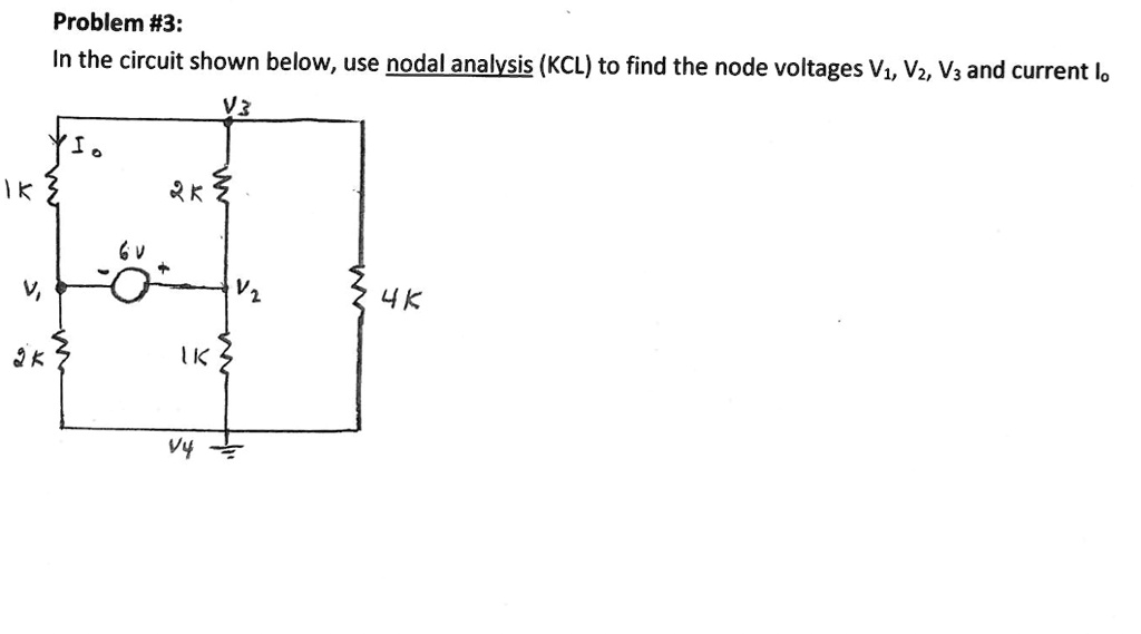 Solved Problem 3 In The Circuit Shown Below Use Nodal Analysis Kcl