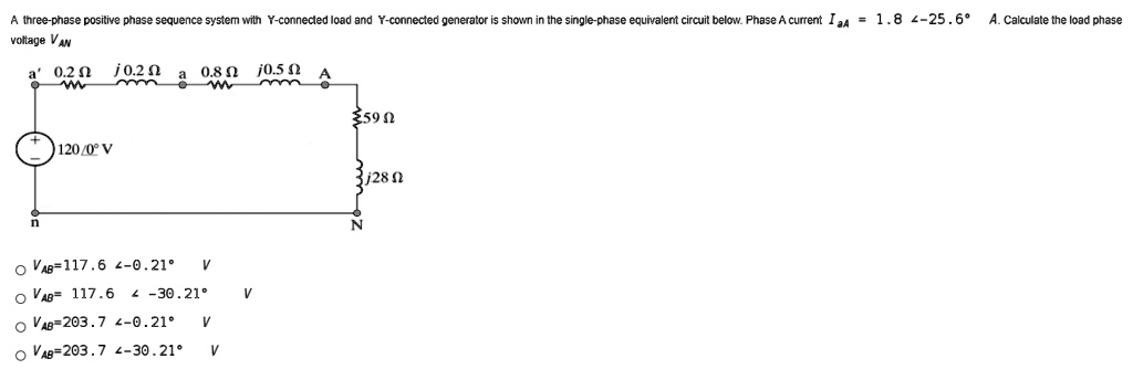 SOLVED: A three-phase positive phase sequence system with Y-connected ...