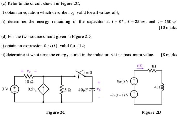 SOLVED: Refer to the circuit shown in Figure 2C. i. Obtain an equation ...