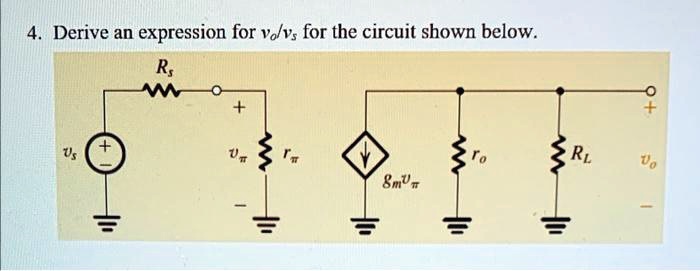SOLVED Derive an expression for vo/vs for the circuit shown below.