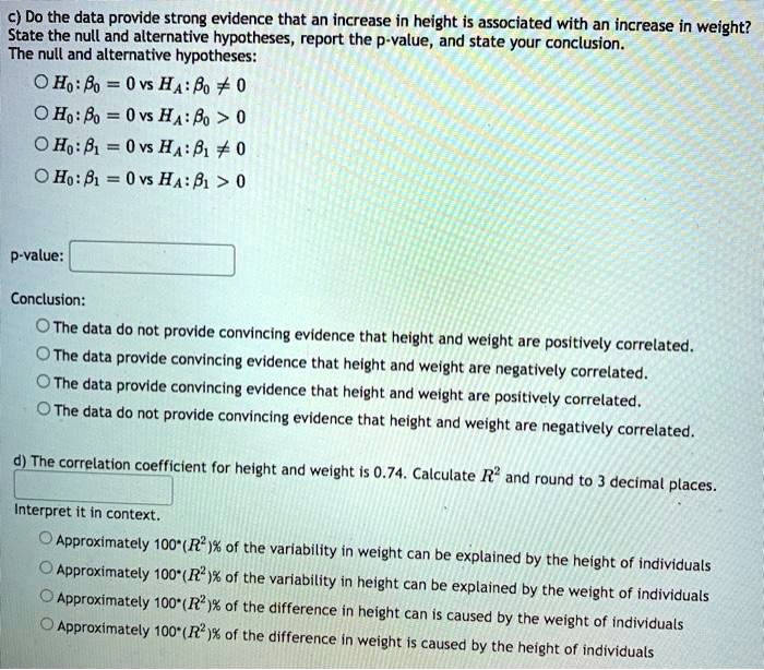 SOLVED 5 Do the data provide strong evidence that an increase in