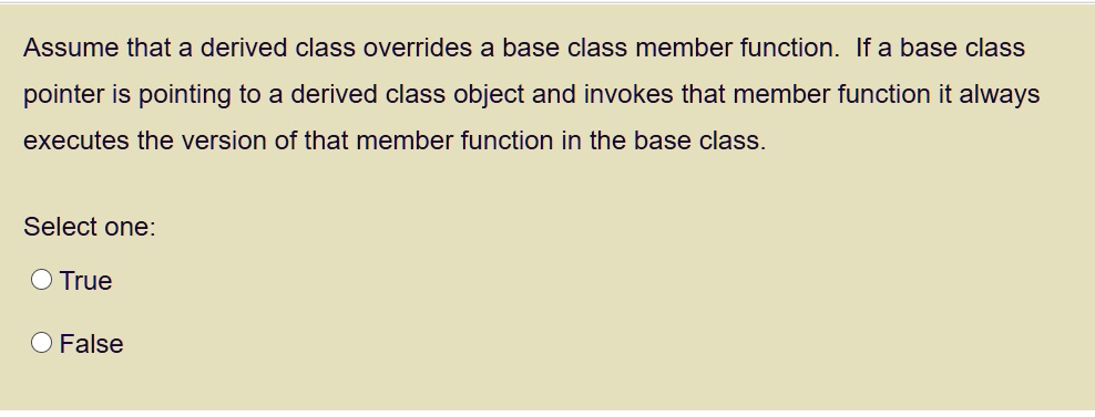 SOLVED: Assume that a derived class overrides a base class member ...