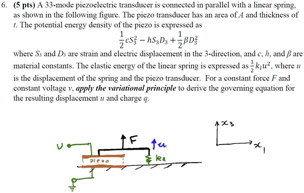 Solved: A 33-mode Piezoelectric Transducer Is Connected In Parallel 