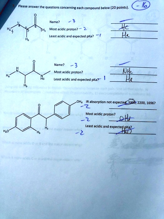 Solved Please Answer The Queslions Concerning Each Compound Below Points Name Most Acidic