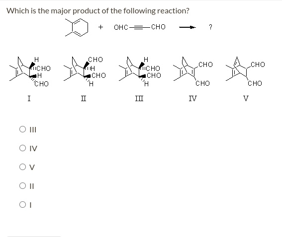 SOLVED: Which is the major product of the following reaction? OHC = CHO ...