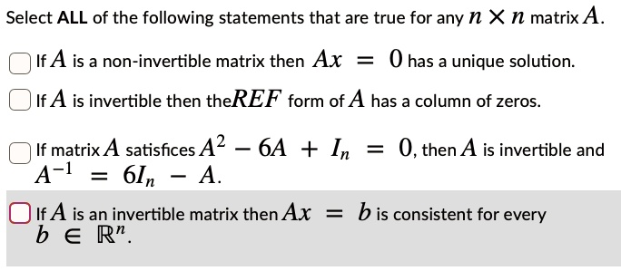 SOLVED: Select ALL of the following statements that are true for any n ...