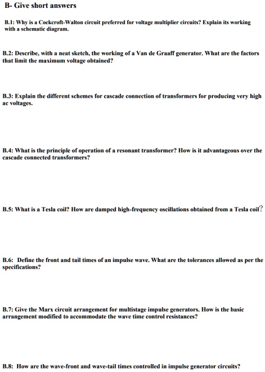 SOLVED B.1 Why is a CockcroftWalton circuit preferred for voltage