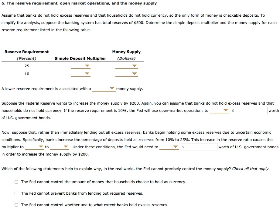 solved-6-the-reserve-requirement-open-market-operations-and-the-money