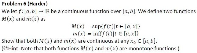 problem 6 harder we let f ab rbe a continuous function over a b we ...
