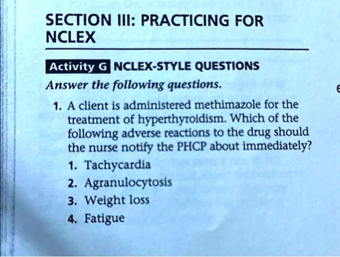 SOLVED Text SECTION III PRACTICING FOR NCLEX Activity G NCLEXSTYLE