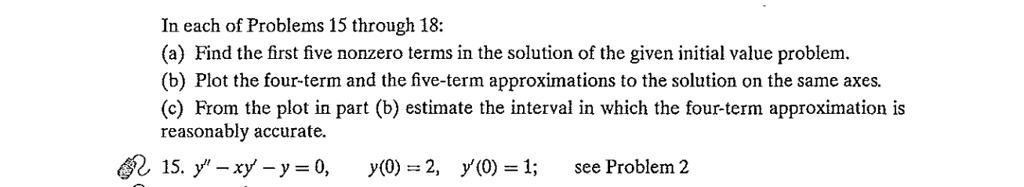 in each of problems 15 through 18 find the frst five nonzero terms in ...