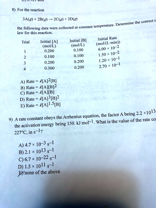 SOLVED:8) For the reaction 3A(g) 2B(2) - 2C(g) 2D(g) conect e ...