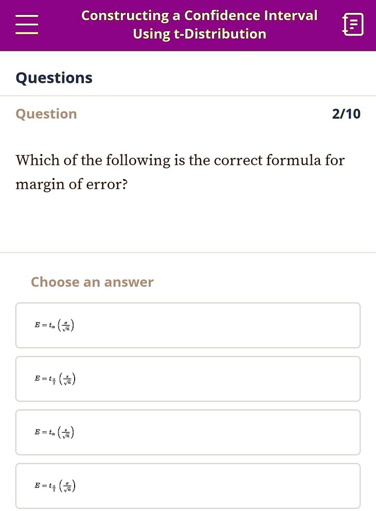 Constructing a Confidence Interval Using t-Distribution Questions ...