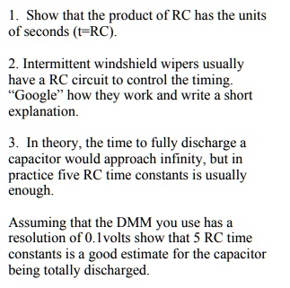 SOLVED: Show that the product of RC has the units of seconds (1-RC) 2
