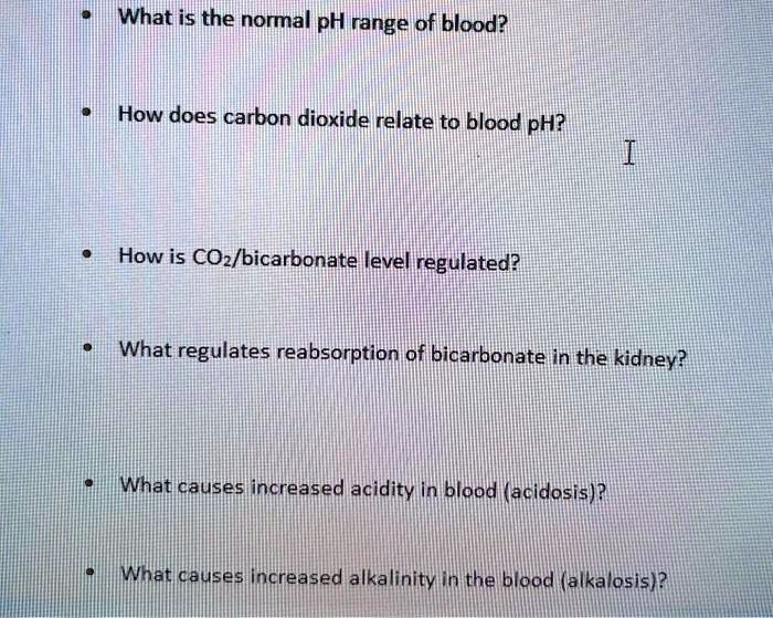 SOLVED What is the normal pH range of blood? How does carbon dioxide