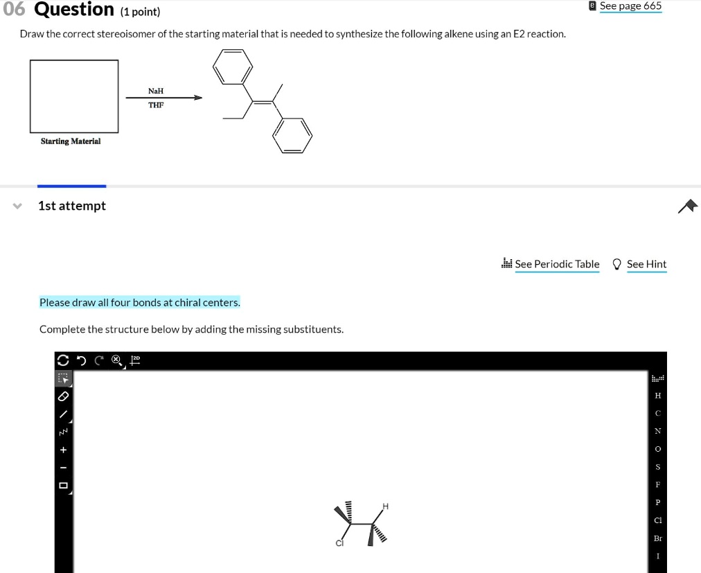 06 question 1 point draw the correct stereoisomer of the starting ...
