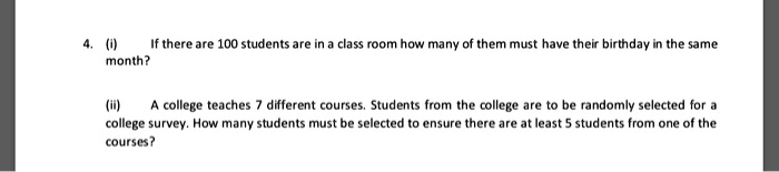 SOLVED: there are 100 students are month? class room Many them must ...