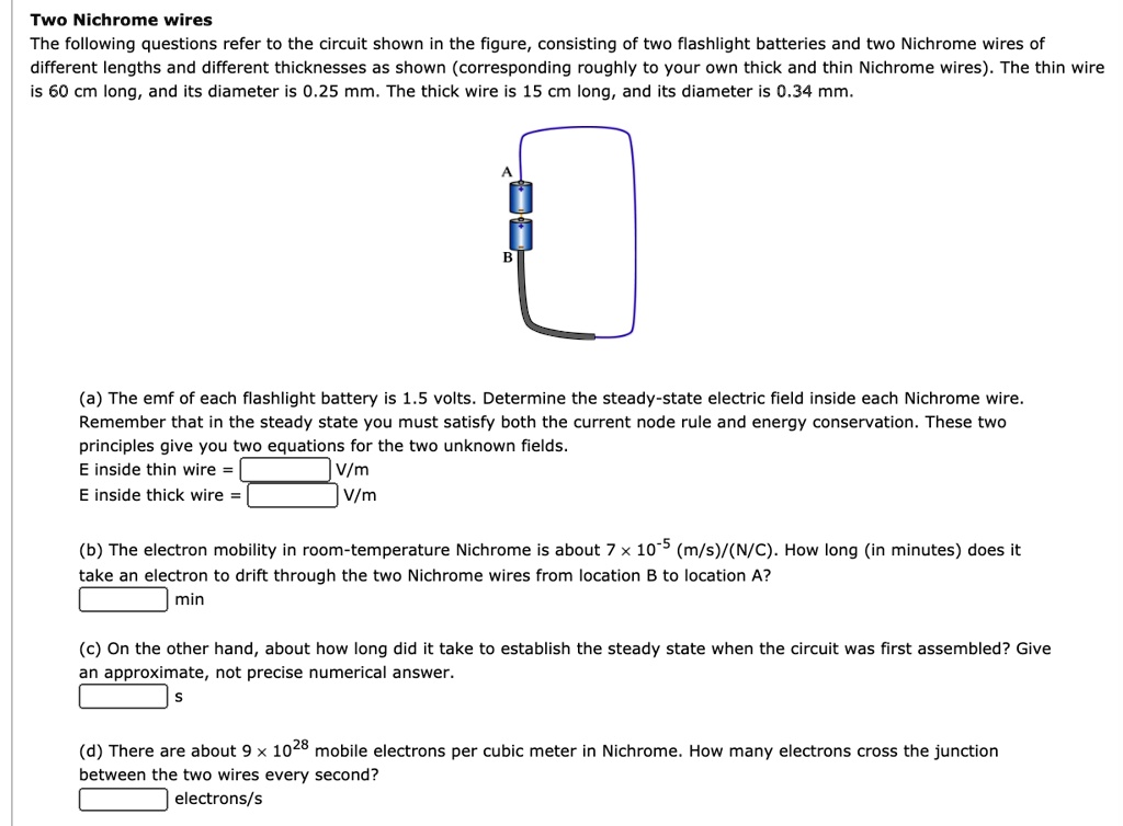 SOLVED Please help! Two Nichrome wires. The following questions refer