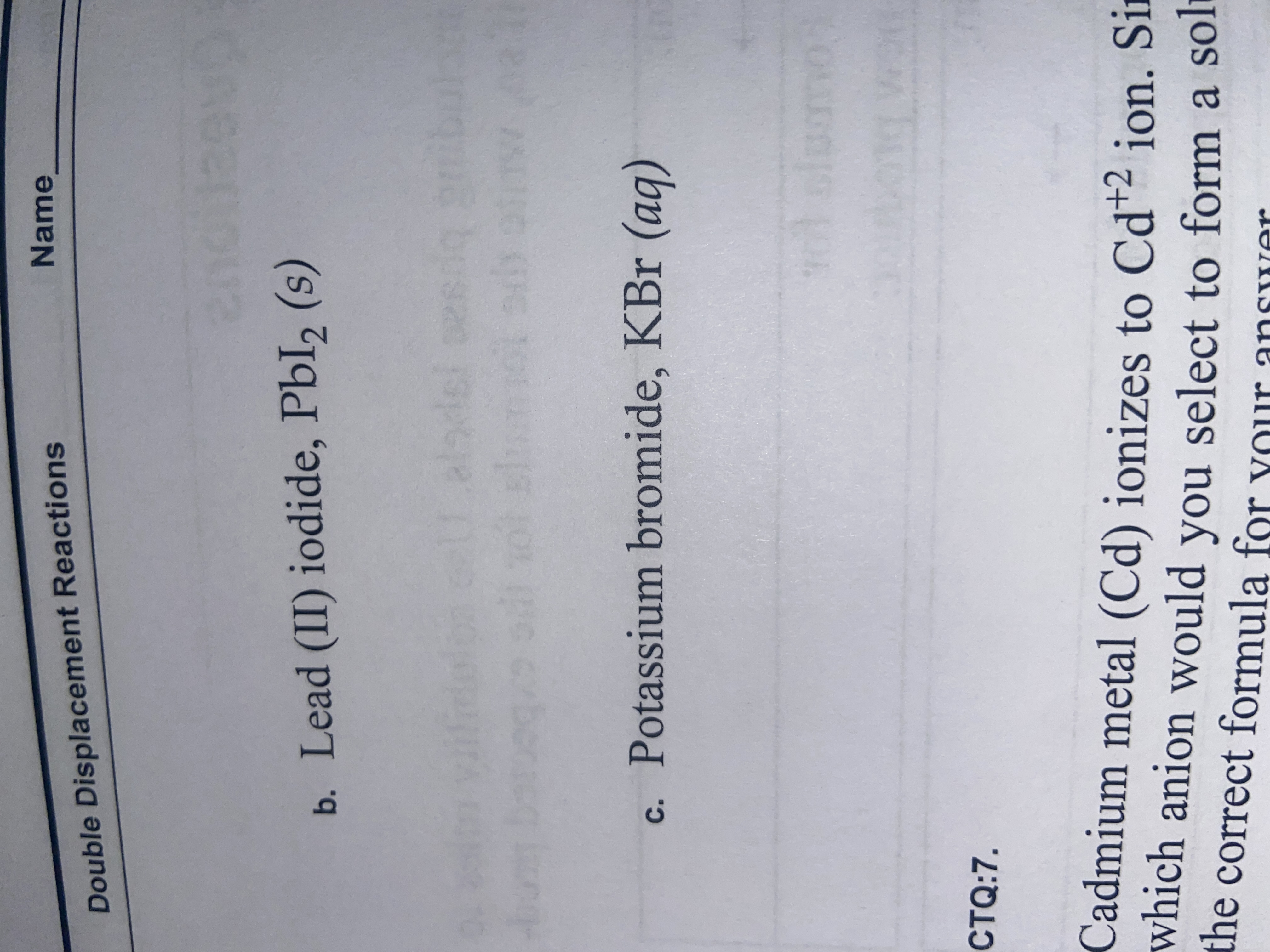 SOLVED Double Displacement Reactions Name b. Lead (II) iodide, PbI2 (s