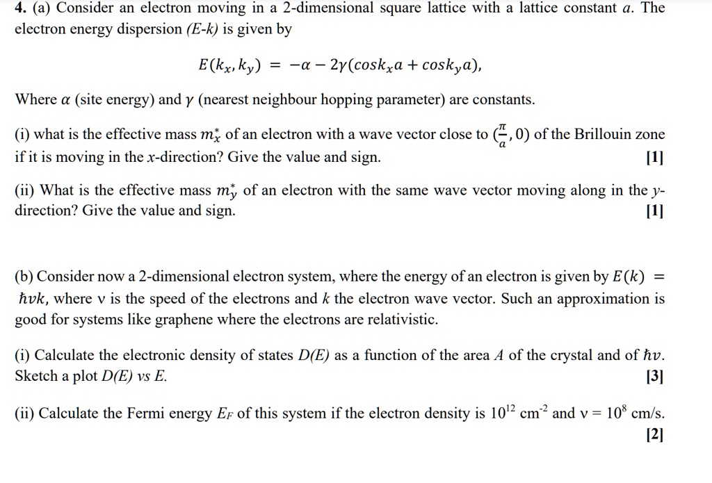 SOLVED: (a) Consider an electron moving in a 2-dimensional square ...