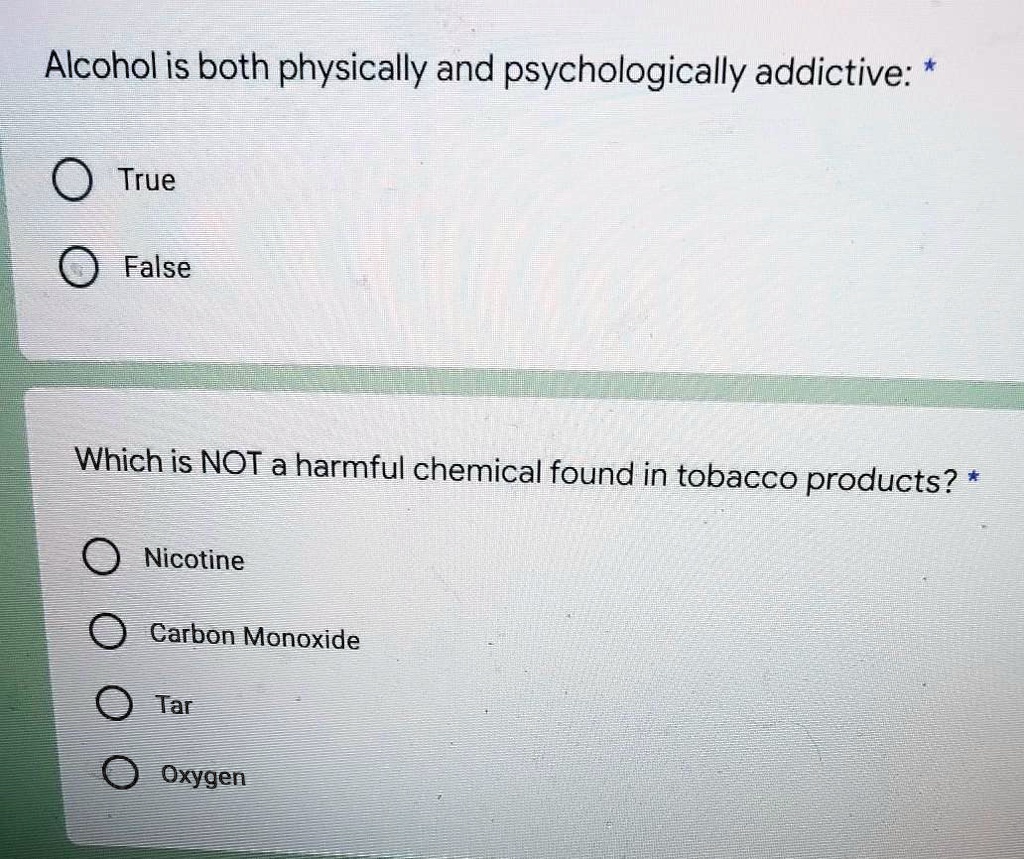 is tobacco physically or psychologically addictive Can someone answer these 2 questions pls alcohol is both