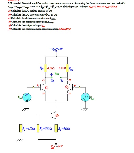 SOLVED BJT based differential amplifier with a constant currentsource