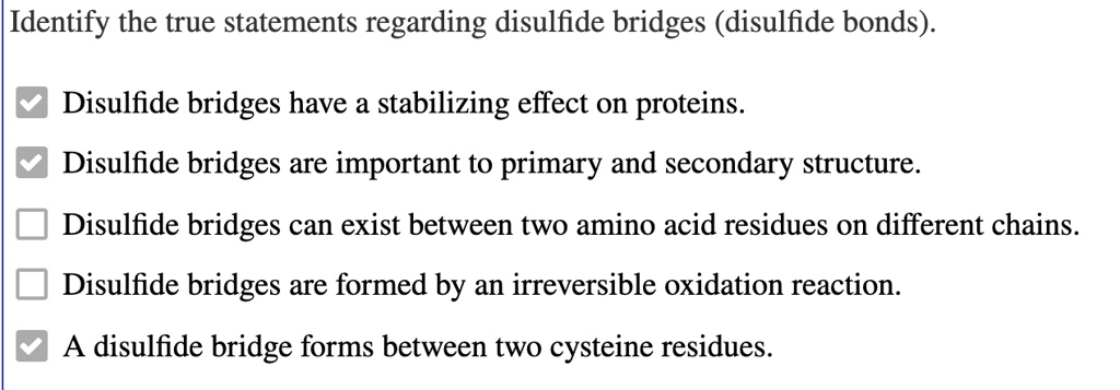 Identify The True Statements Regarding Disulfide Bridges Disulfide Bonds